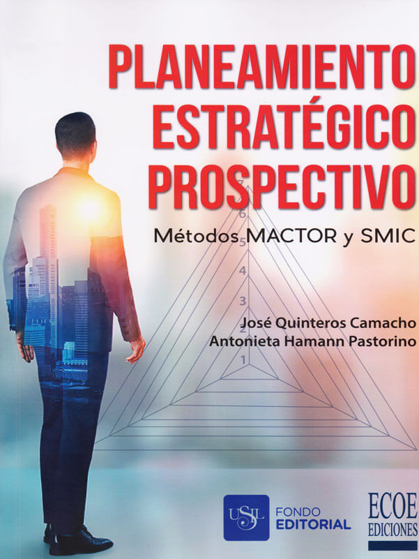 planeamiento-estrategico-prospectivo-metodos-mactor-y-smic-9789587714876-ecoe
