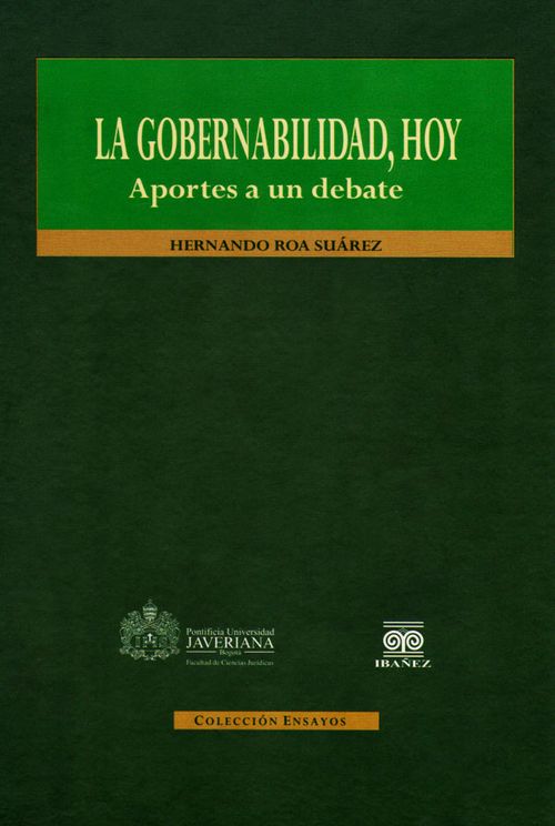 La gobernabilidad hoy aportes a un debate