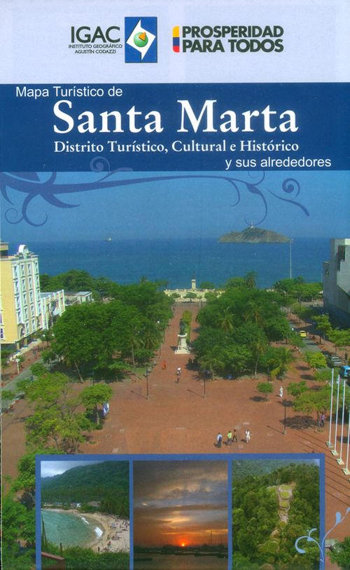 Mapa turístico de Santa Marta Distrito turístico cultural e histórico y sus alrededores