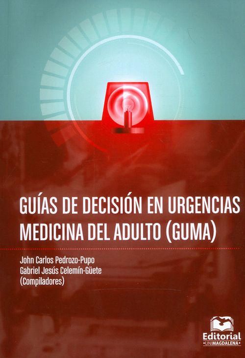 Guías de decisión en urgencias medicina del adulto GUMA