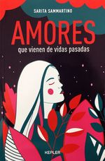 Amores-que-vienen-de-vidas-pasadas-9788416344338-urno