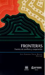 fronteras-fuentes-de-conflicto-y-cooperacion-9789587416893-inte