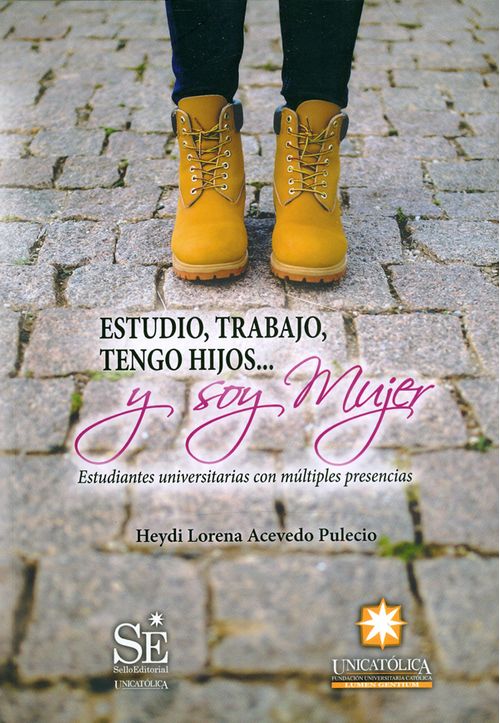 Estudio, trabajo, tengo hijos? y soy mujer