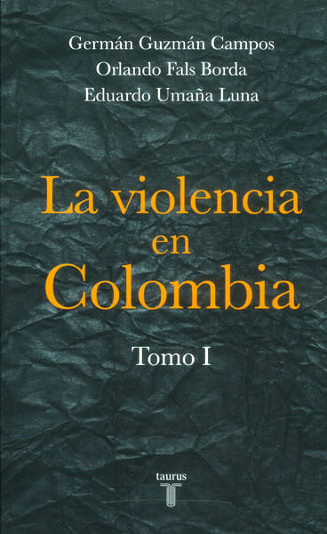 la-violencia-en-colombia-Guzmán-Campos-lerner