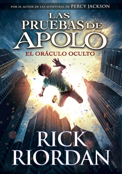 Las pruebas de Apolo El oráculo oculto