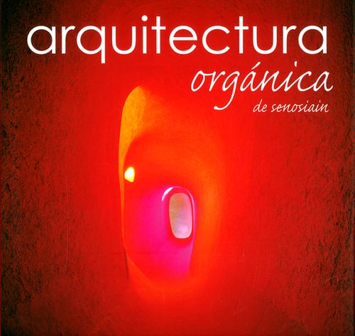 Arquitectura orgánica de senosiain