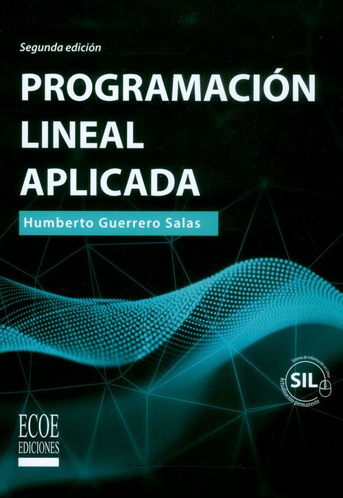 Programación lineal aplicada Segunda Edición