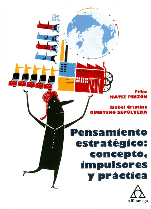 Pensamiento estratégico concepto impulsores y prácticas