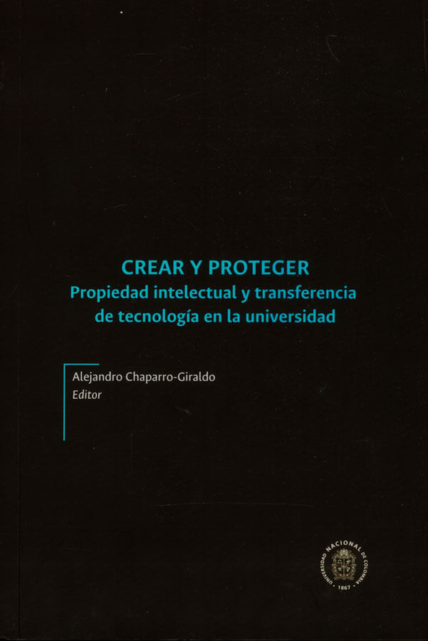 crear-y-proteger-propiedad-intelectual-9789587833010-unal