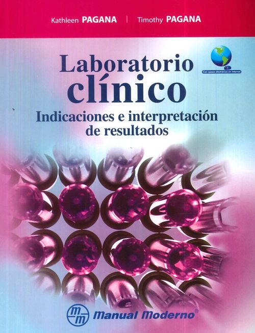 Laboratorio clínico Indicaciones e interpretación de resultados